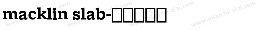 macklin slab字体转换